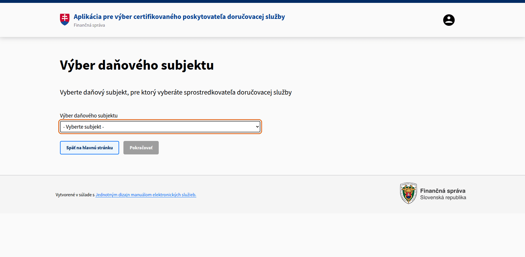 Obrazovka VPDS s nadpisom Výber daňového subjektu a rozbaľovacím poľom Vyberte subjekt.